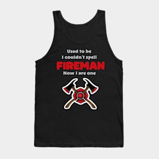 Funny Firefighter Profession Tank Top